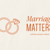 Marriage Matters: BH Marriage Conference 2024