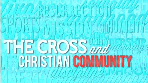 The Cross and Christian Manhood