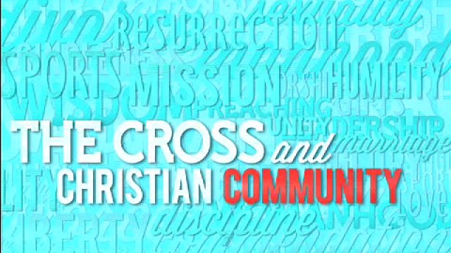 The Cross and Christian Manhood