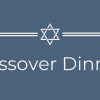 Passover Dinner for Young Adults