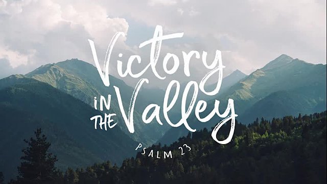 Victory in the Valley